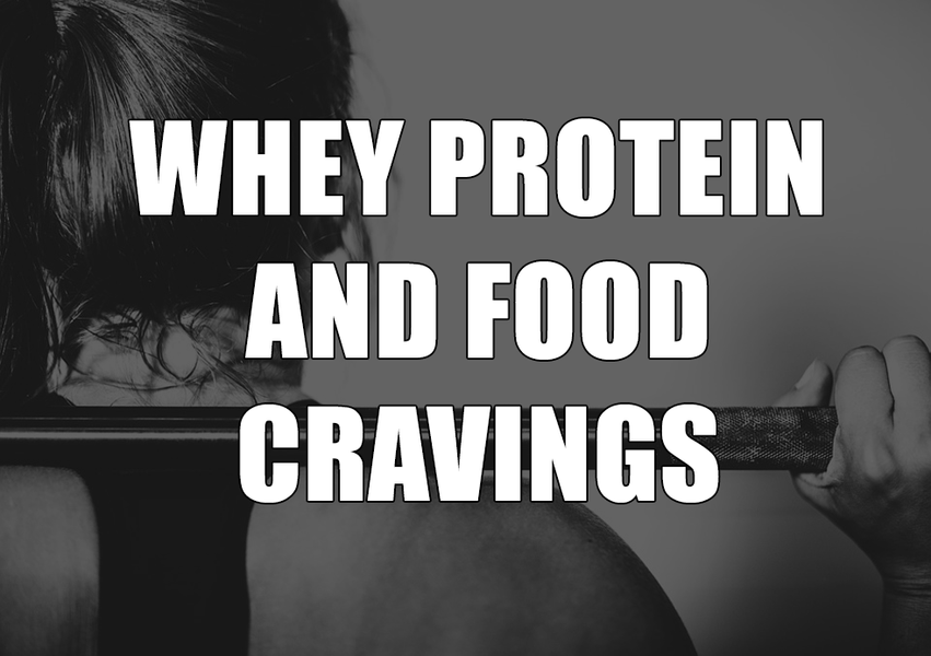 Whey Protein Shake for Your Food Cravings: Grab It Now