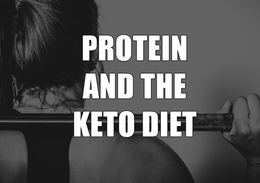 Protein and the Ketogenic Diet: Everything You Need To Know